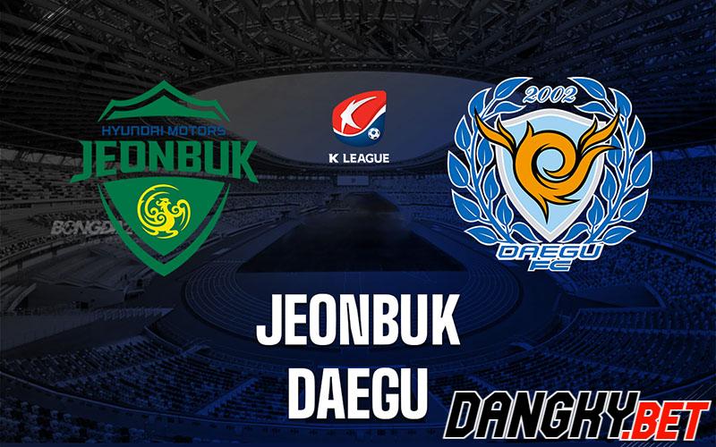 Jeonbuk vs Daegu