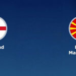 Anh vs Bắc Macedonia