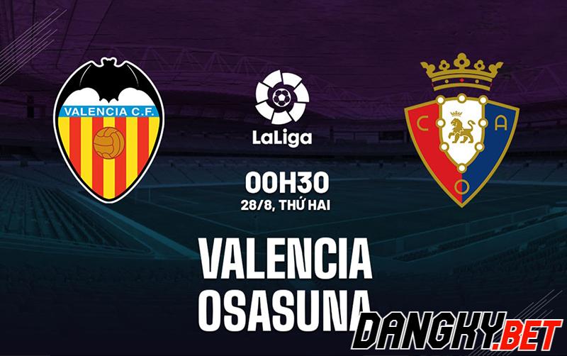 Valencia vs Osasuna